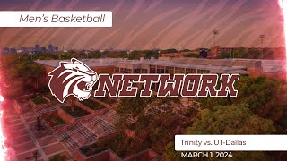 240301 NCAA Men's Basketball Playoffs: Trinity vs. UT-Dallas