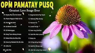 Men Oppose, April Boy Regino, Datu Bogie, Renz Verano//Greatest OPM Tagalog Love Songs...