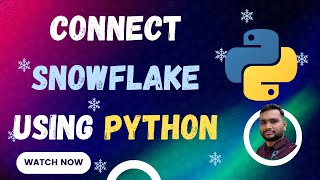 Connect snowflake from python application #snowflake #python #connection snowflake python connector