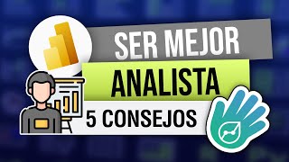 🧠💡5 Consejos para ser un mejor analista de datos💡🧠