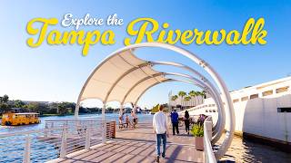 Explore the Tampa Riverwalk