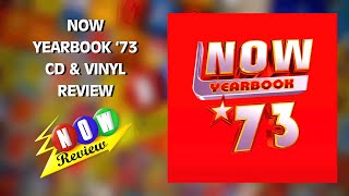 Now Yearbook '73 (CD \u0026 Vinyl) | The NOW Review