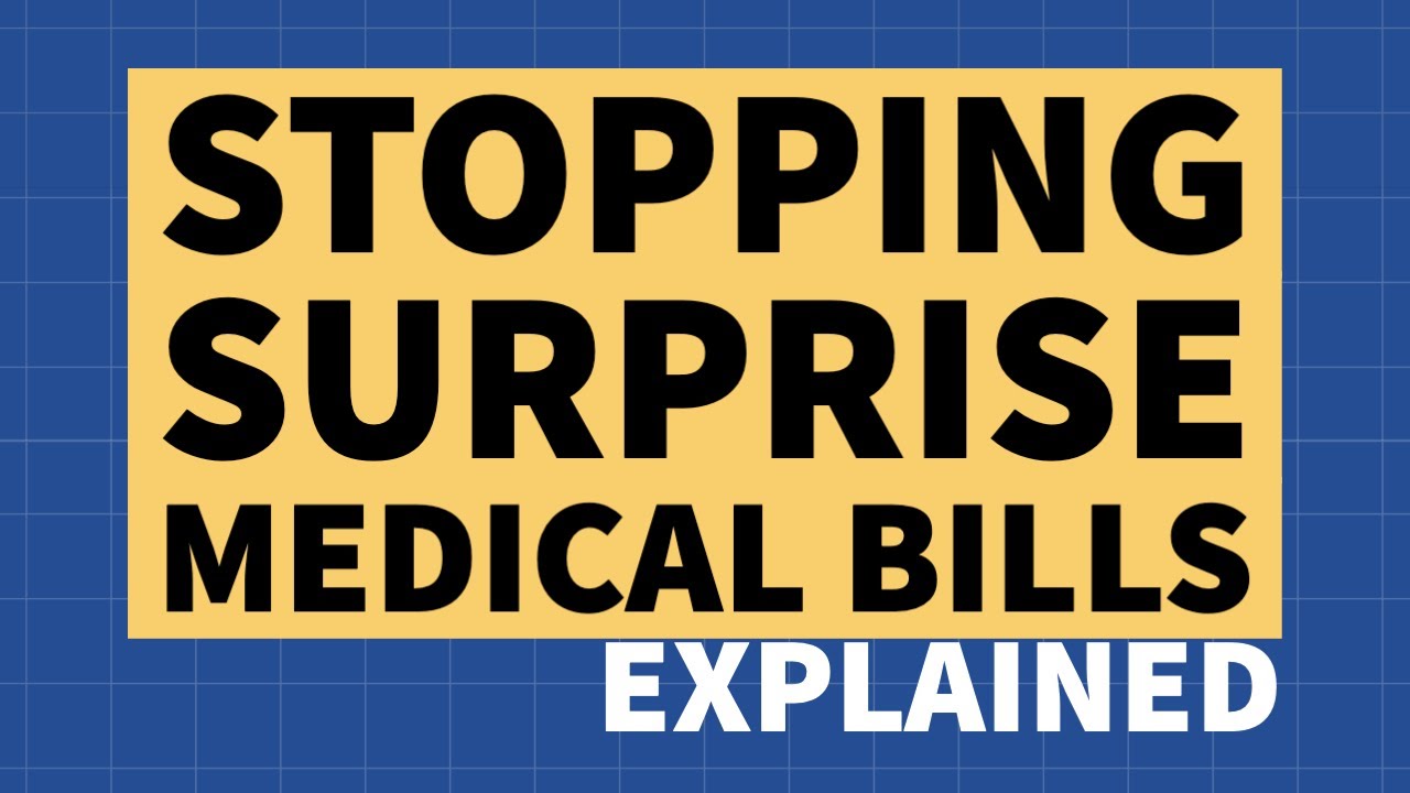 Stopping Surprise Medical Bills - YouTube