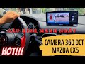 Camera 360 độ DCT cho Mazda Cx5 và màn hình android Zestech xuất sắc