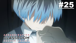 ASSASSINATION CLASSROOM 2 - Episode 25 [English Sub]