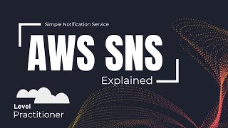 AWS SNS Explained | How to Send Alerts & Notifications (SMS, Email and Pub/Sub)