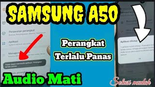 Cara Mengatasi Perangkat terlalu panas Hp Samsung A50 - YouTube