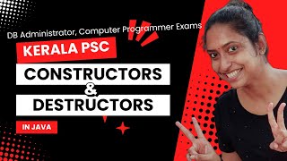 OOPs | Java Constructors | Kerala PSC | Computer Programmer | Database Administrator| System Analyst