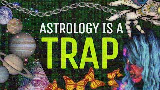 The Astrology Trap: How Your Natal Chart Keeps You Stuck in Old Programming (and How to Break Free)