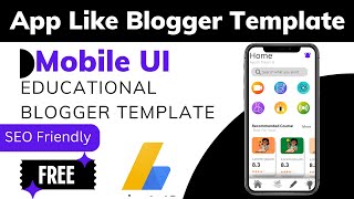 blogger app template, blogger theme development tutorial,  #bloggertemplate