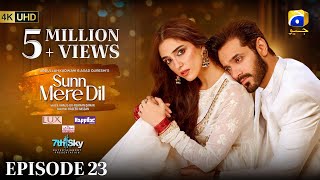 Sunn Mere Dil EP 23 [Eng Sub] Digitally Presented by LUX - Happilac Paints and Ujooba Beauty Cream