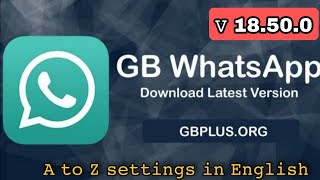 latest gb whatsapp 18.50.0 features and settings