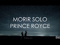 Prince Royce - Morir Solo (Letra)