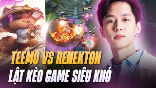 BOY1CHAMP TEEMO MÁY CHỦ SIÊU CẤP EBA BÁN HÀNH RENEKTON VÀ VÁN ĐẤU GÁNH TEAM LẬT KÈO SIÊU KHÓ