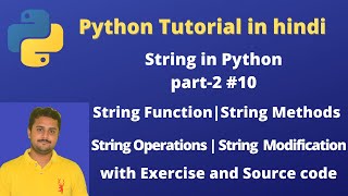 String in Python(part-2)| String Functions | String Methods |String Formatting| String modification