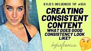 HOW TO CREATE CONSISTENT CONTENT | Social Media Content Marketing For Beginners 2020 / Kylie Francis