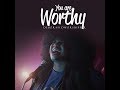 Deborah Dworshipper -  You Are Worthy (Live) Official Video