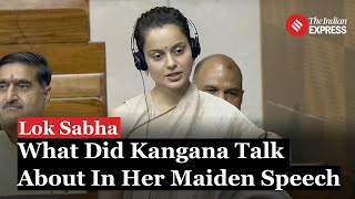 Kangana Ranaut Delivered Her Maiden Speech In Lok Sabha | Kangana Ranaut Parliament Speech