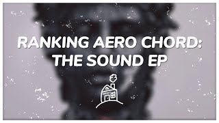 Hideout Ranks Aero Chord's The Sound EP