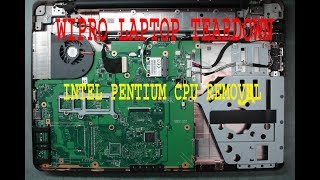 WIPRO Laptop TearDown and Processor Removal || By I R Technical