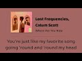 Lost Frequencies, Calum Scott - Where Are You Now [LYRICS]