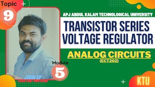 Transistor Series Voltage Regulator | ECT202 | Analog Circuits | KTU