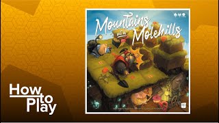 Mountains Out of Molehills - BGG How to Play