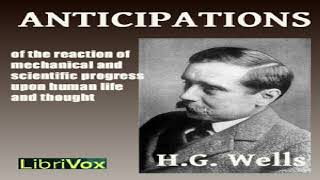 Anticipations | H. G. Wells | Philosophy, Political Science, Psychology | English | 3/5