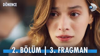 Dönence 2. Bölüm 3. Fragmanı | @kanald