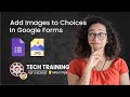 Add Images to Answer Choices in Google Forms - MicroTips 💡