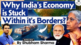 Why Is India’s Global Trade Weak Despite Being The Fastest Growing Economy?