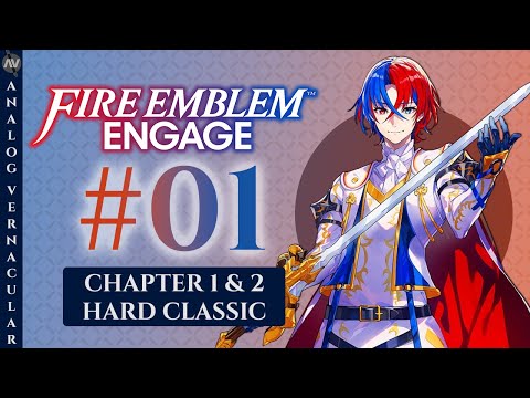 #01 Awake At Last Fire Emblem Engage Let's Play Chapter 1 & 2 [HARD CLASSIC]