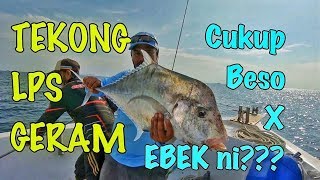 Jigging | Strike KERAPU BERTALU² di MERSING Episod 2