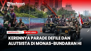 Keren! Parade Defile dan Alutsista HUT TNI ke-78 dari Monas-Bundaran HI