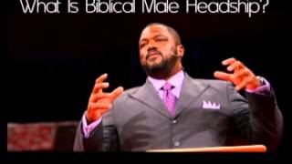 Understanding Biblical Male Headship - Voddie Baucham