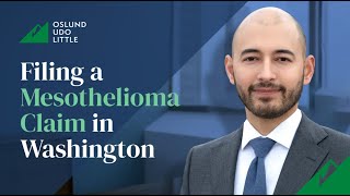 Filing a Mesothelioma Claim in Washington