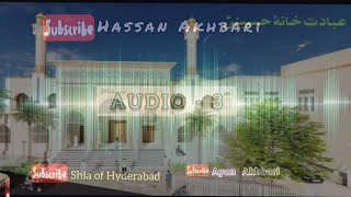 #shia#Topic ibadat khana-e-Hussaini{1-2}viral whatsapp audio ka jawab#akhbari qibla ne diya#part1-2👇