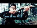 Team Free Will - Rise up (Imagine Dragons)