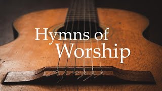 Hymns of Worship - 2 Hours of Beautiful Instrumental Guitar - 40 Classic Hymns - Josh Snodgrass