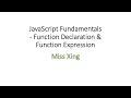 18. JavaScript Fundamentals: Function Declaration vs Function Expression