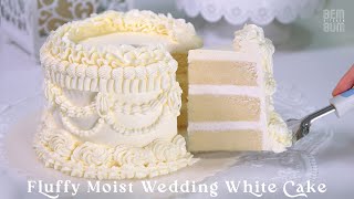 Fluffy Moist Wedding White Cake. Very Light and Not Too Sweet!