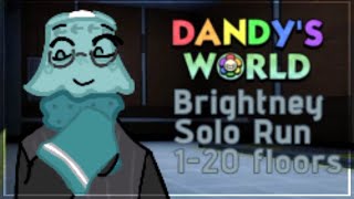 Dandys World | Brightney Solo Run 1-20 Floors