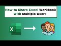 How to Share Excel Workbook with Multiple Users