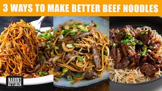 3 Ways To Make BETTER Beef Noodles 💯| #CookWithMe | Marion's Kitchen
