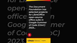 The Document Foundation has selected projects for LibreOffice in Google Summer of Code (GSoC) 2023
