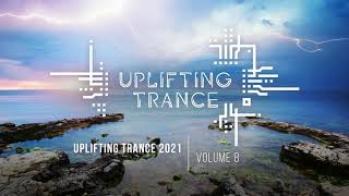 UPLIFTING TRANCE 2021 VOL. 8 [FULL SET]