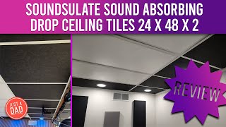 Soundsulate Sound Absorbing Drop Ceiling Tiles 24x48x2 REVIEW