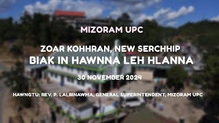 Zoar Kohhran  | New Serchhip Biak In hawnna