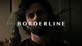 Joe Goldberg - Borderline [You]