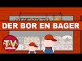 Der bor en bager - Danske børnesange